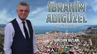 İbrahim Adıgüzel - Giresun Kızları
