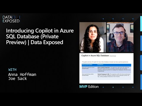 Introducing Copilot in Azure SQL Database (Private Preview) | Data Exposed