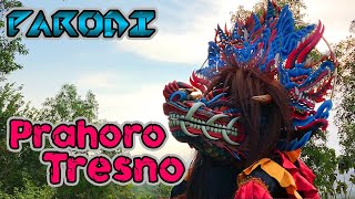 prahoro tresno -- PARODI BARONGAN JARANAN