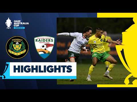Rochedale Rovers v SD Raiders | Highlights | Hahn Australia Cup 2026 Round of 32