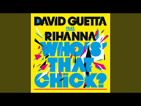 Who's That Chick ? (feat. Rihanna)