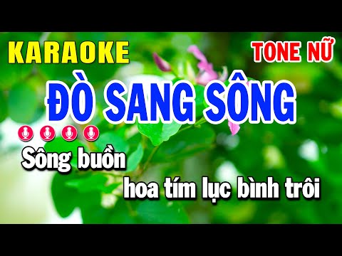 Đò Sang Sông Karaoke Tone Nữ Dm Nhạc Sống | Huỳnh Lê