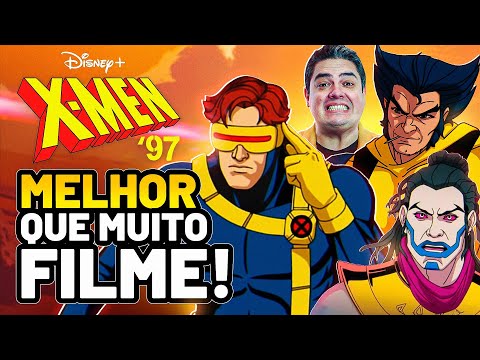 POR QUE X-MEN 97 É TÃO ELOGIADO?