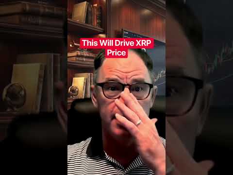 This Will <strong>Drive</strong> XRP Price #xrp #crypto @digitalassetinvestor