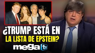 ¡Impacto! ¿Confirman que Trump Está en la Lista de Epstein? Según el WSJ y el NYT