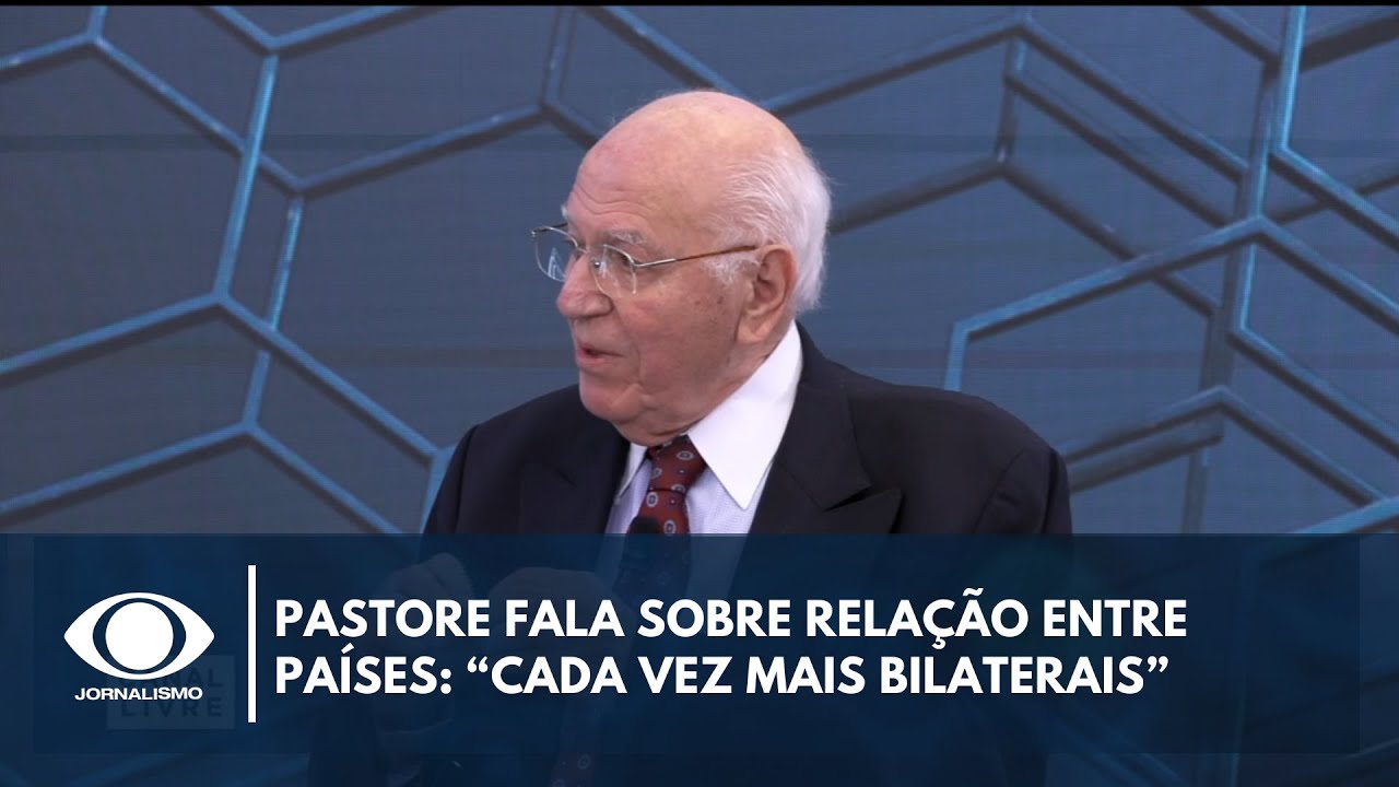 Pastore fala sobre relação entre países Cada vez mais bilaterais | Canal Livre