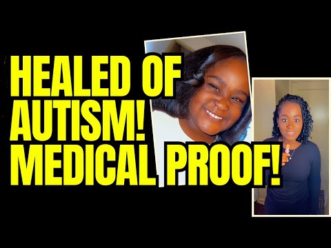 The Doctor Said that She No Longer has Autism! God Healed Her!
