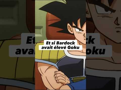 Et si Bardock avait élevé Goku ? Anime #shorts