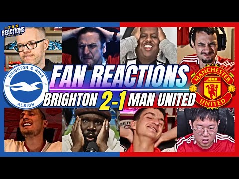 MAN UNITED FANS FURIOUS?REACTION TO BRIGHTON 2-1 MAN UNITED | 24/25 PREMIER LEAGUE