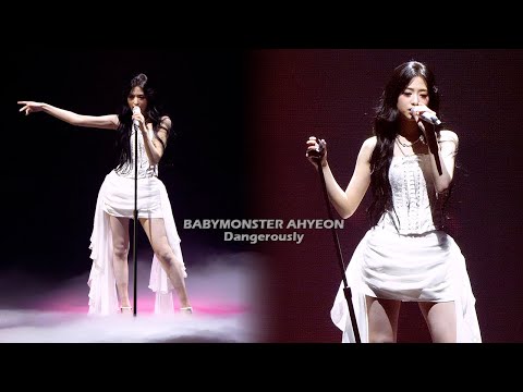 BABYMONSTER AHEYON solo stage 'Dangerously' of Charlie Puth｜1st WORLD TOUR IN SEOUL