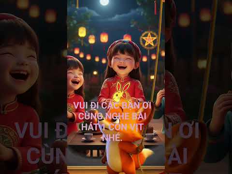 VUI LÊN CÁC BẠN ƠI! CÙNG NGHE BÀI HÁT 1 CON VỊT NHÉ