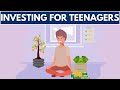 Investment Strategies for Teenagers