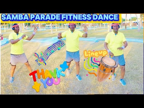 Samba Parade fitness dance🕺💃