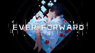 Ever Forward launch trailer