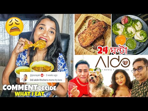 Vlog - COMMENT Decide What I eat for 24 Hours - ALDO Cafe, RINCHAN Momo Overhyped !! FOOD CHALLENGE