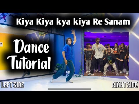 Kiya kiya Re Sanam - Dance Tutorial | Trending reels dance Tutorial ( kiya Kiya Re Sanam Song)