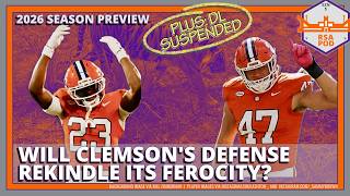Big Questions on Clemson Defense; Vic Burley Suspended | We Preview Each Position for 2026