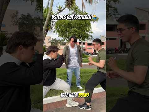Ustedes que prefieren? 🙌🏻 #humor #comedia #amigos #brother #risas #humorlatino