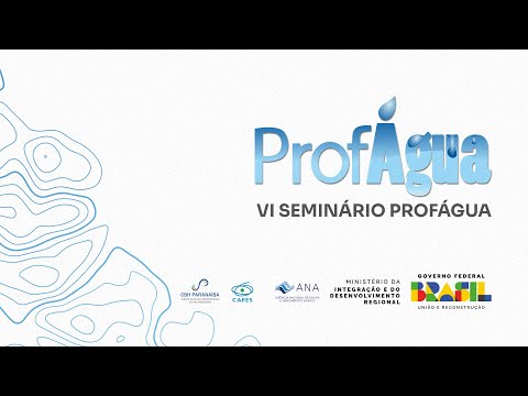 VI Seminário ProfÁgua   3° Dia manhã