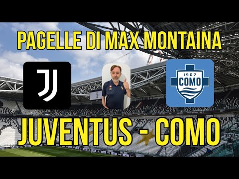 JUVENTUS   COMO PAGELLE DI MAX MONTAINA