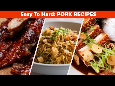 Easy To Hard: Pork Recipes