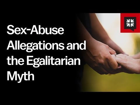 Sex-Abuse Allegations and the Egalitarian Myth // Ask Pastor John