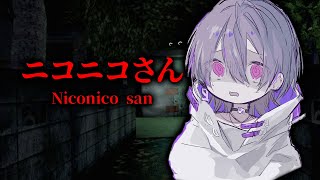 【ニコニコさん】都市伝説から逃げる…!?裏世界から脱出する【りの/MAHA5JP】