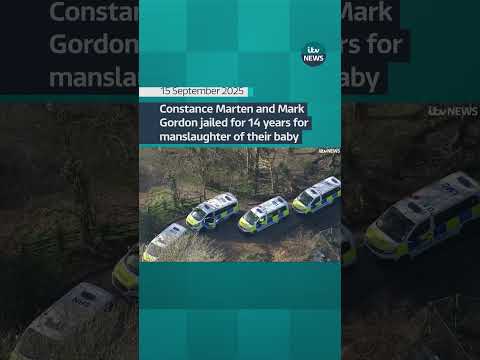 Constance Marten and Mark Gordon jailed for 14 years for manslaughter of their baby