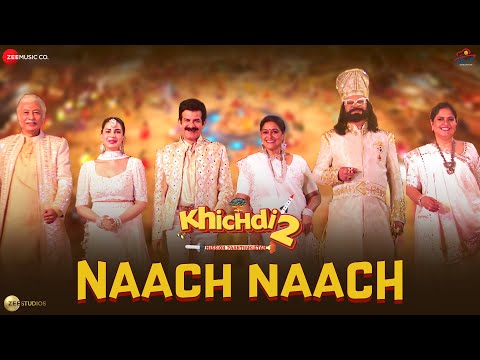 Naach Naach | Khichdi 2 | Supriya, JD, Kirti, Rajeev, Anang, Vandana | Amit M, Manoj, Chirantan