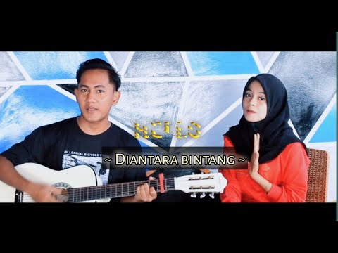 DIANTARA BINTANG - HELLO | cover by FADIL ft. PUTRI ANNISA