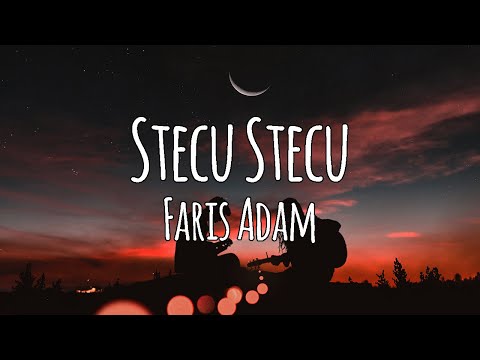 Stecu Stecu – Faris Adam (Karaoke)