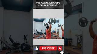 #shorts Shoulder Exercise | Season 1 | Episode 2 #fitness #gym #biceps #india #yt20 #ytshorts