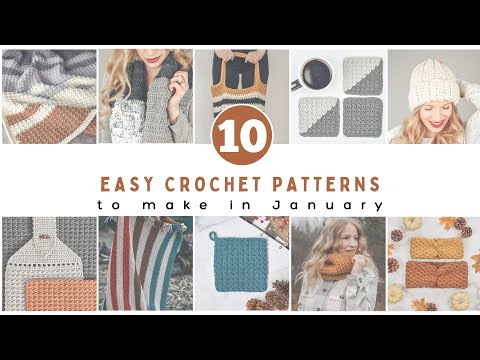 10 Free Patterns to Crochet in January - Easy & Free Winter Crochet Patterns