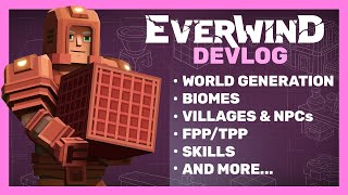 Everwind Devlog #5