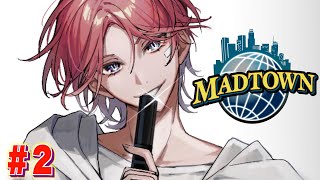 【MADTOWN #2】どんな悪さが待ってるんだ！【にじさんじ / 赤城ウェン】