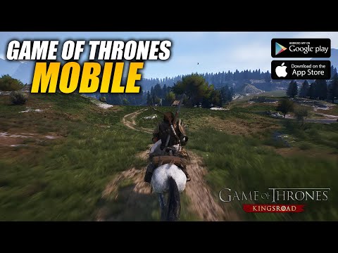 GILA! Akhirnya Ada GAME OF THRONES Mobile! | Game of Thrones: Kingsroad (Mobile/PC)