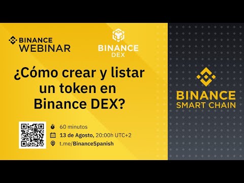 ¿Cómo crear y listar un token en Binance DEX? - Binance Smart Chain en español