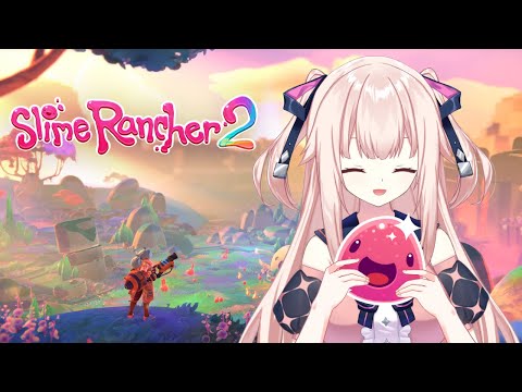 【Slime Rancher 2】Back to the slime ranch!!!【PRISM Project】