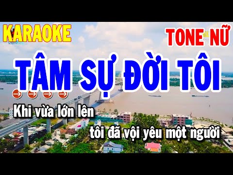 Karaoke Tâm Sự Đời Tôi Tone Nữ | Nhạc Sống Beat Mới Dễ Hát | Karaoke Thanh Hải