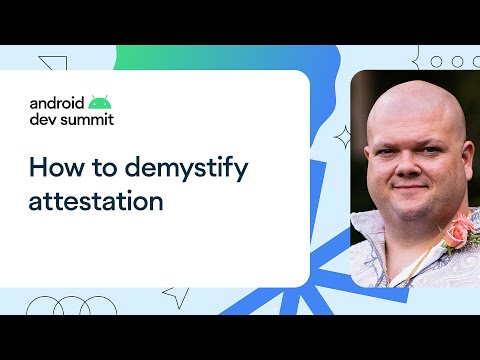 Demystifying attestation