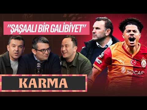 "OKAN BURUK ÇOK FORMDAYDI" Galatasaray 5-2 Juventus, Samsunspor, Fenerbahçe... | “KARMA” S02E58