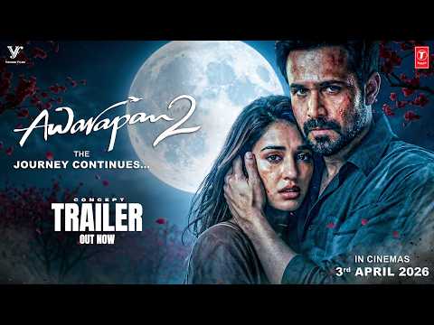 Awarapan 2 | Official Concept Trailer | Emraan Hashmi | Mohit Suri | Vishesh Films