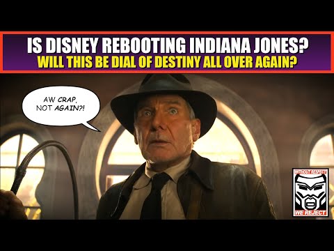 Is Disney REBOOTING Indiana Jones? WTF?!  Here Are the Awful Details...