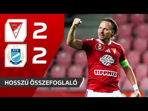 OTP Bank Liga: Debreceni VSC–MTK Budapest 2–2 | hosszú összefoglaló