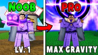 Noob to Pro Level 1 to Max Gravity in Blox Fruits!