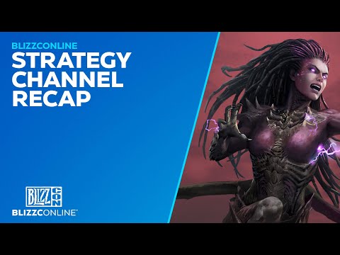 BlizzConline 2021 - Strategy Channel Recap - Blizzard Entertainment