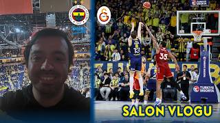 Euroleague Dönüşü Derbi Tansiyonu | Fenerbahçe Beko 79 - 77 Galatasaray MCT Technic | Salon Vlogu