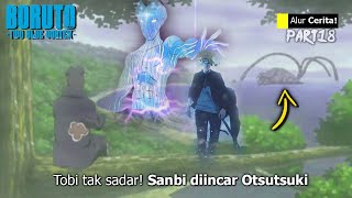 BORUTO TIME TRAVEL - OTSUTSUKI KUNO AWASI TOBI DEIDARA SAAT MENANGKAP SANBI BIJU EKOR 3