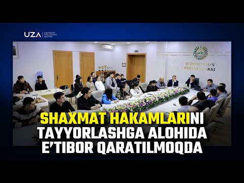 Shaxmat hakamlarini tayyorlashga alohida eʼtibor qaratilmoqda