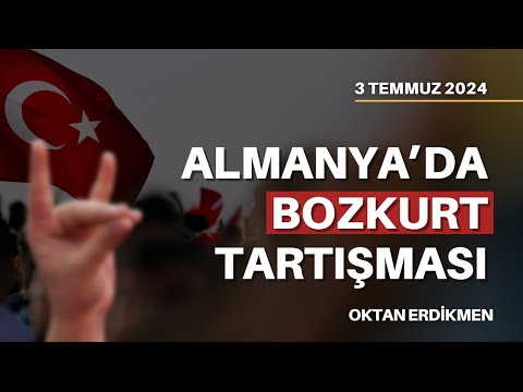 Almanya'da bozkurt tartışması - 3 Temmuz 2024 Oktan Erdikmen